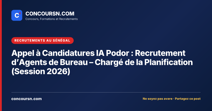 Illustration de l’article : Appel à Candidatures IA Podor : Recrutement d’Agents de Bureau – Chargé de la Planification (Session 2026)