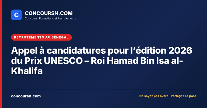 Illustration de l’article : Appel à candidatures pour l’édition 2026 du Prix UNESCO – Roi Hamad Bin Isa al-Khalifa