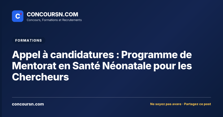Illustration de l’article : Appel à candidatures : Programme de Mentorat en Santé Néonatale pour les Chercheurs