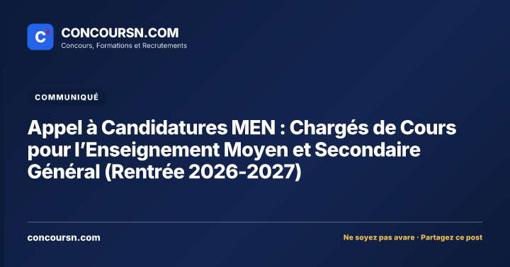 Illustration de l’article : Appel à Candidatures MEN : Chargés de Cours pour l’Enseignement Moyen et Secondaire Général (Rentrée 2026-2027)