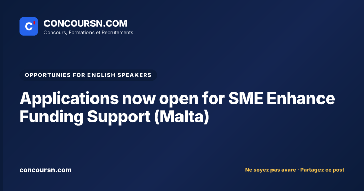Applications now open for SME Enhance Funding Support (Malta)