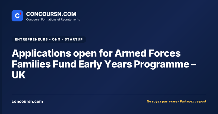 Applications open for Armed Forces Families Fund Early Years Programme – UK