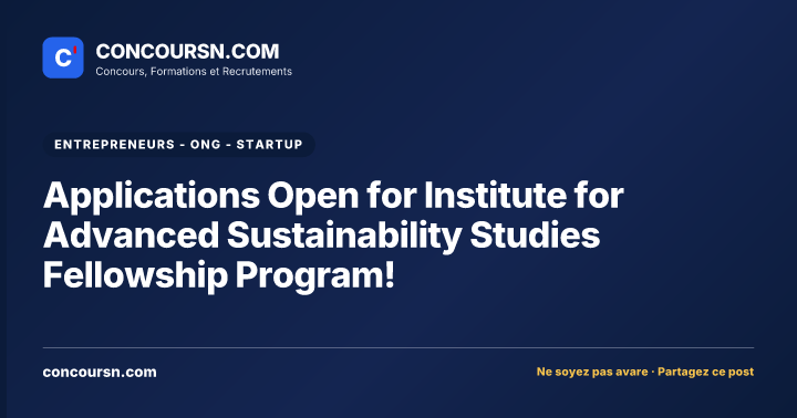 Illustration de l’article : Applications Open for Institute for Advanced Sustainability Studies Fellowship Program!