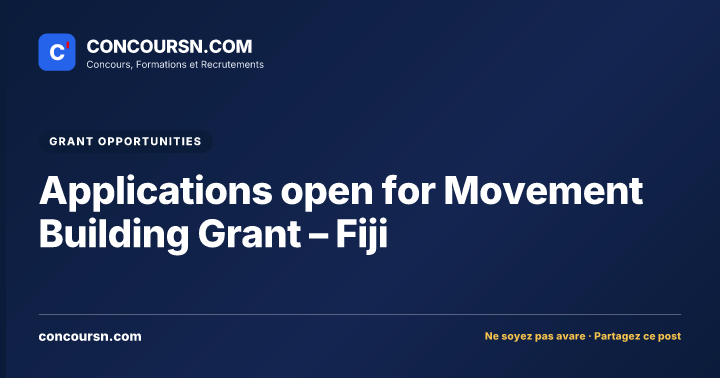 Applications open for Movement Building Grant – Fiji