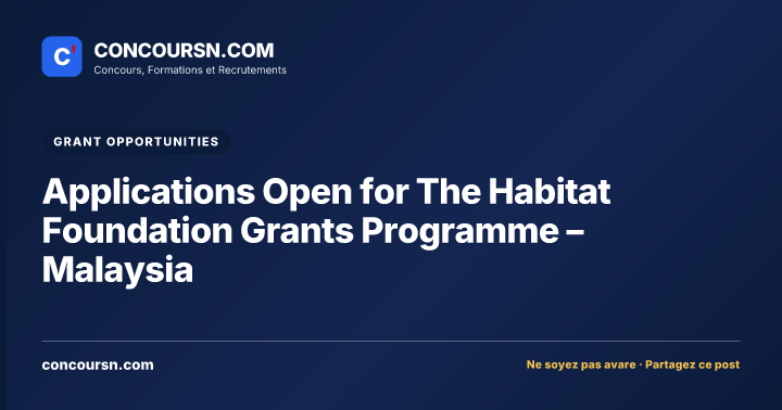 Illustration de l’article : Applications Open for The Habitat Foundation Grants Programme – Malaysia