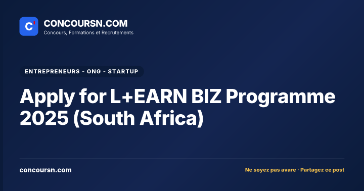 Illustration de l’article : Apply for L+EARN BIZ Programme 2025 (South Africa)