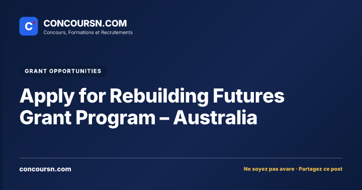 Illustration de l’article : Apply for Rebuilding Futures Grant Program – Australia