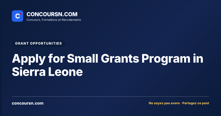 Illustration de l’article : Apply for Small Grants Program in Sierra Leone