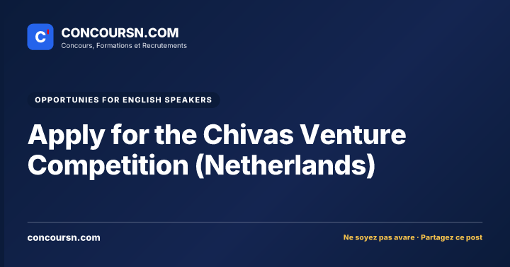 Illustration de l’article : Apply for the Chivas Venture Competition (Netherlands)