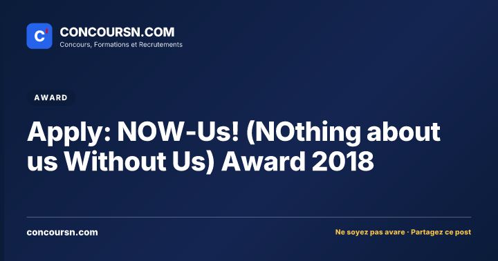 Illustration de l’article : Apply: NOW-Us! (NOthing about us Without Us) Award 2018