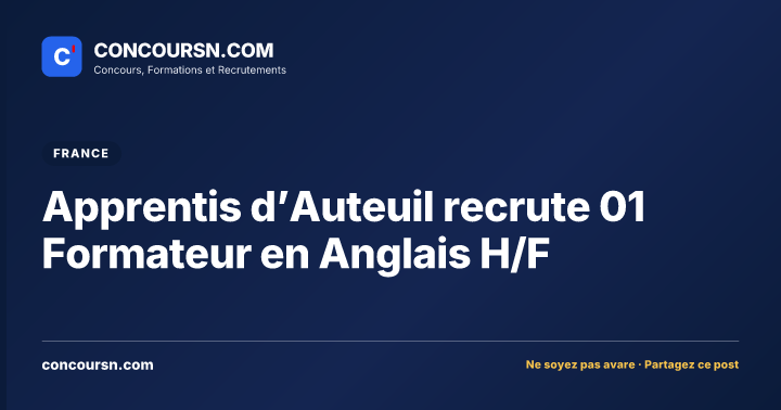 Illustration de l’article : Apprentis d’Auteuil recrute 01 Formateur en Anglais H/F