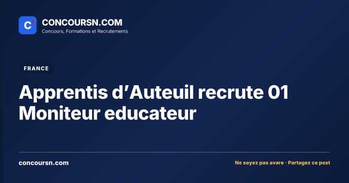 Illustration de l’article : Apprentis d’Auteuil recrute 01 Moniteur educateur