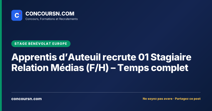Illustration de l’article : Apprentis d’Auteuil recrute 01 Stagiaire Relation Médias (F/H) – Temps complet