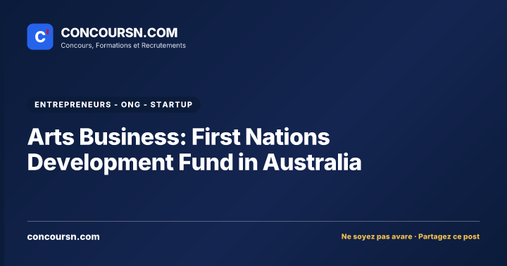Arts Business: First Nations Development Fund in Australia