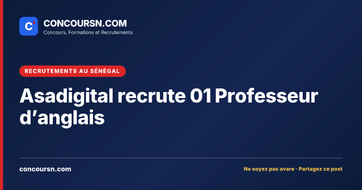 Illustration de l’article : Asadigital recrute 01 Professeur d’anglais