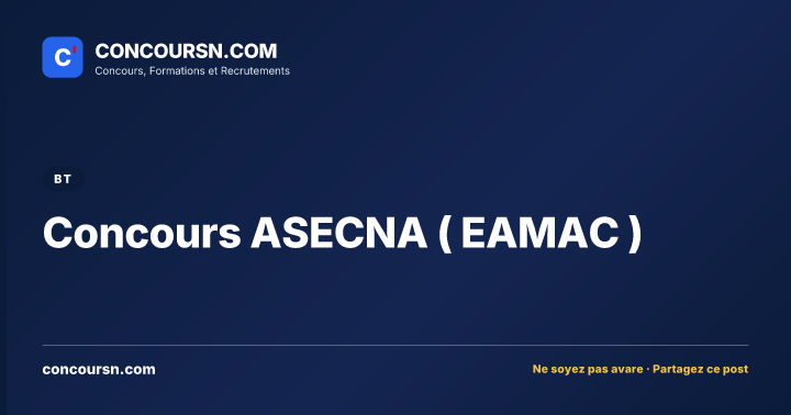 Illustration de l’article : Concours ASECNA ( EAMAC )