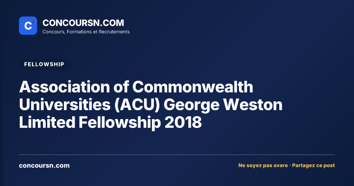 Illustration de l’article : Association of Commonwealth Universities (ACU) George Weston Limited Fellowship 2018
