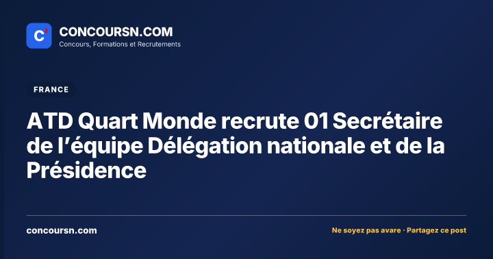 Illustration de l’article : ATD Quart Monde recrute 01 Secrétaire de l’équipe Délégation nationale et de la Présidence