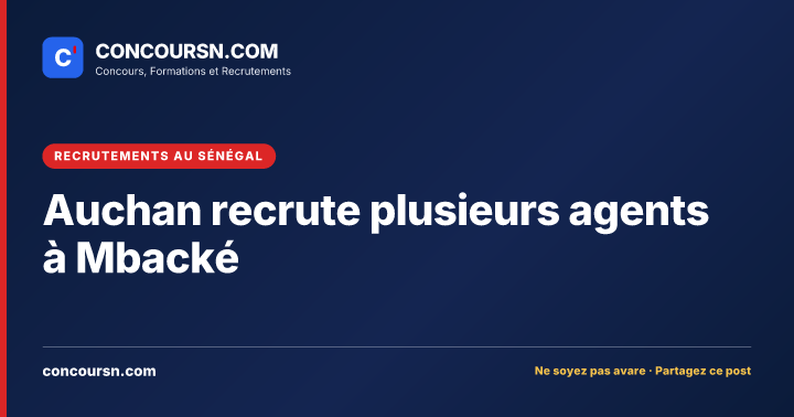 Illustration de l’article : Auchan recrute plusieurs agents à Mbacké