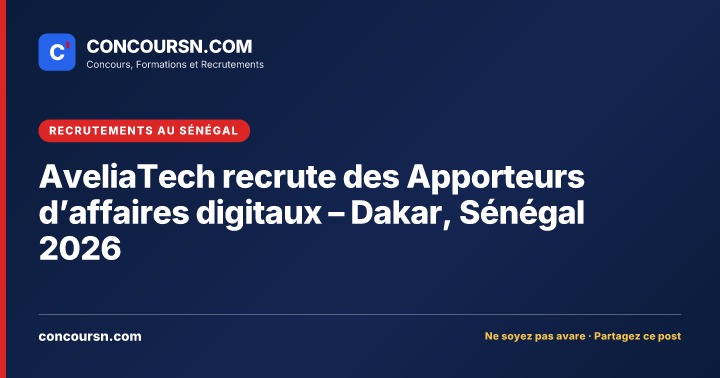 Illustration de l’article : AveliaTech recrute des Apporteurs d’affaires digitaux – Dakar, Sénégal 2026