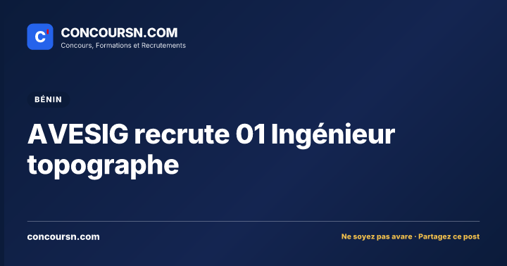 Illustration de l’article : AVESIG recrute 01 Ingénieur topographe