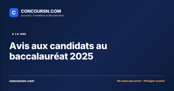Illustration de l’article : Avis aux candidats au baccalauréat 2025