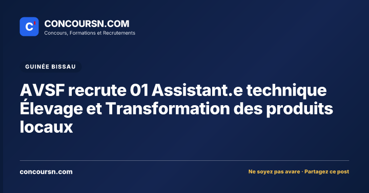 Illustration de l’article : AVSF recrute 01 Assistant.e technique Élevage et Transformation des produits locaux