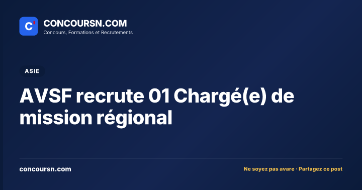 AVSF recrute 01 Chargé(e) de mission régional