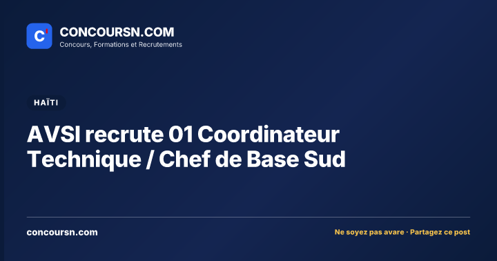 Illustration de l’article : AVSI recrute 01 Coordinateur Technique / Chef de Base Sud