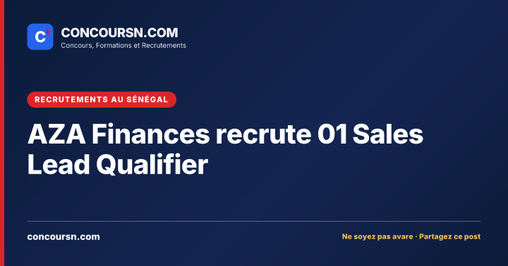 Illustration de l’article : AZA Finances recrute 01 Sales Lead Qualifier
