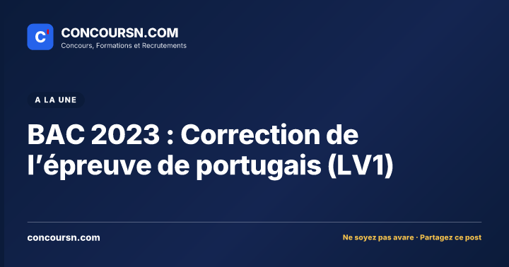 Illustration de l’article : BAC 2023 : Correction de l’épreuve de portugais (LV1)