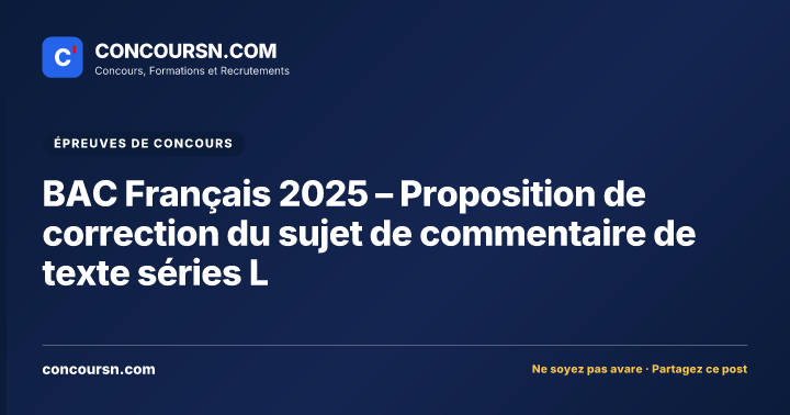Illustration de l’article : BAC Français 2025 – Proposition de correction du sujet de commentaire de texte séries L