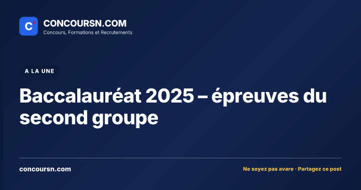Illustration de l’article : Baccalauréat 2025 – épreuves du second groupe