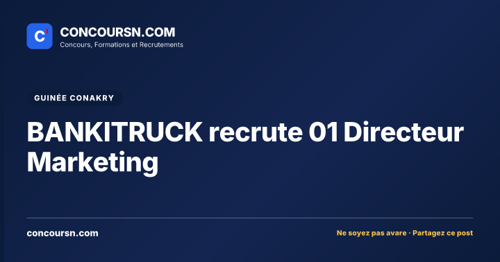 Illustration de l’article : BANKITRUCK recrute 01 Directeur Marketing