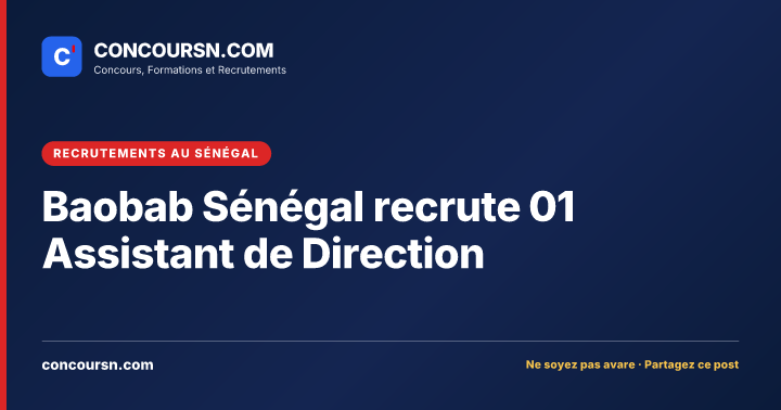 Illustration de l’article : Baobab Sénégal recrute 01 Assistant de Direction