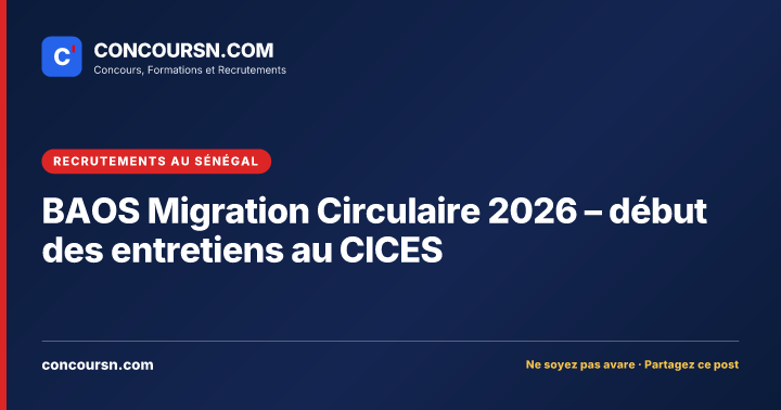 Illustration de l’article : BAOS Migration Circulaire 2026 – début des entretiens au CICES