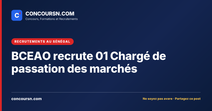 Illustration de l’article : BCEAO recrute 01 Chargé de passation des marchés