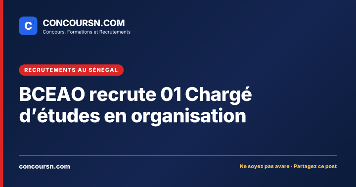 Illustration de l’article : BCEAO recrute 01 Chargé d’études en organisation