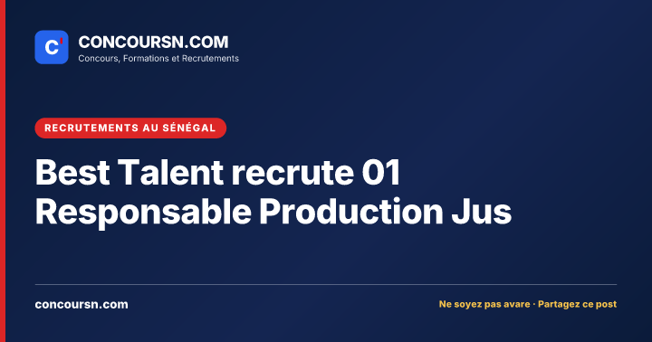 Illustration de l’article : Best Talent recrute 01 Responsable Production Jus