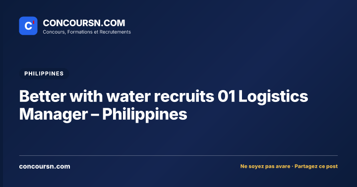 Illustration de l’article : Better with water recruits 01 Logistics Manager – Philippines