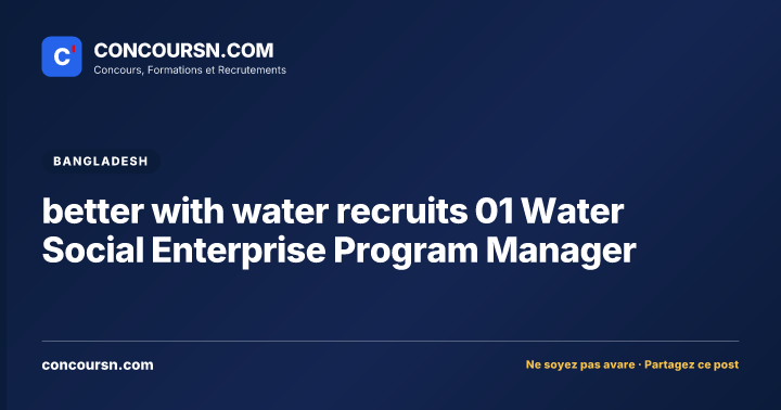 better with water recruits 01 Water Social Enterprise Program Manager