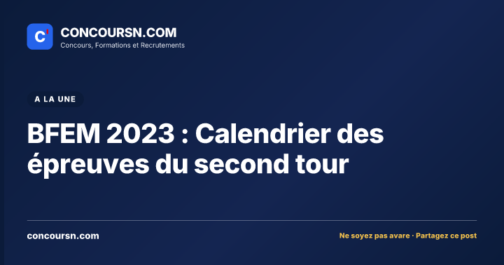 Illustration de l’article : BFEM 2023 : Calendrier des épreuves du second tour