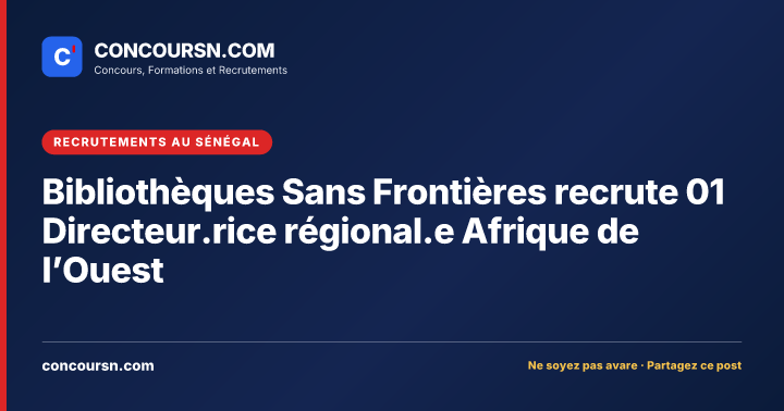 Illustration de l’article : Bibliothèques Sans Frontières recrute 01 Directeur.rice régional.e Afrique de l’Ouest