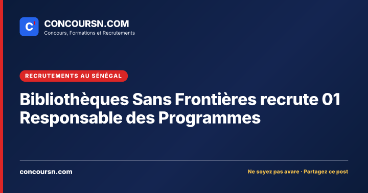Illustration de l’article : Bibliothèques Sans Frontières recrute 01 Responsable des Programmes