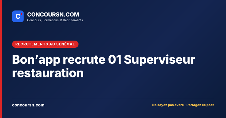Illustration de l’article : Bon’app recrute 01 Superviseur restauration