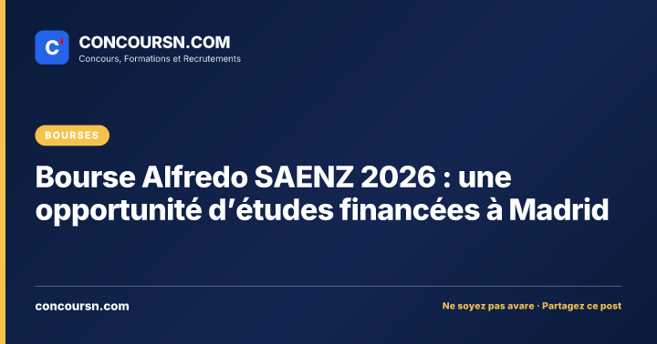 Illustration de l’article : Bourse Alfredo SAENZ 2026 : une opportunité d’études financées à Madrid