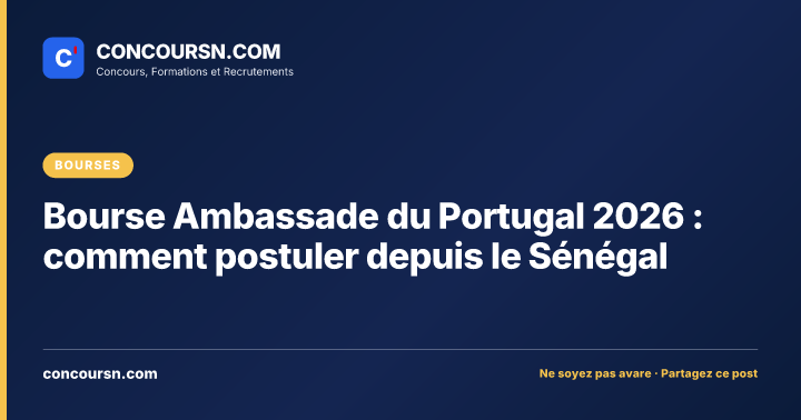 Illustration de l’article : Bourse Ambassade du Portugal 2026 : comment postuler depuis le Sénégal