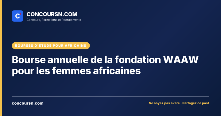 Bourse annuelle de la fondation WAAW pour les femmes africaines