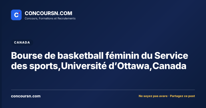 Illustration de l’article : Bourse de basketball féminin du Service des sports,Université d’Ottawa,Canada