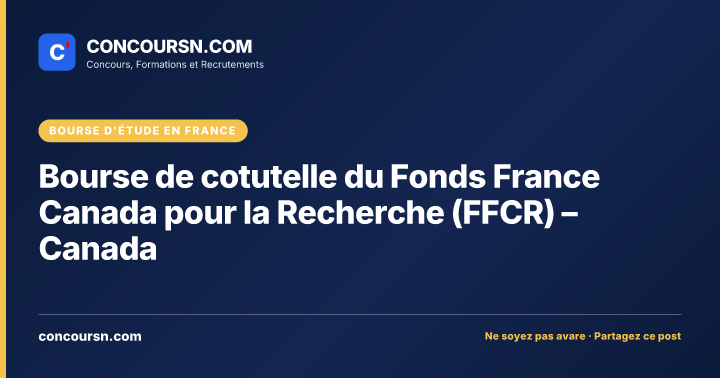 Illustration de l’article : Bourse de cotutelle du Fonds France Canada pour la Recherche (FFCR) – Canada